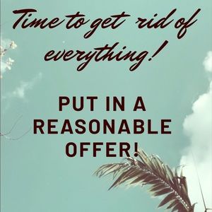 Need to sell everything!